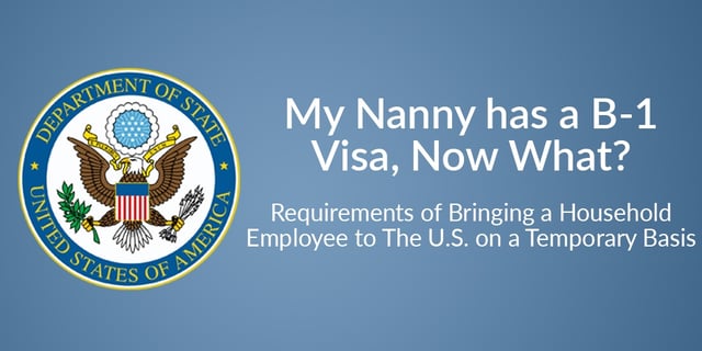 My nanny has a B-1 visa