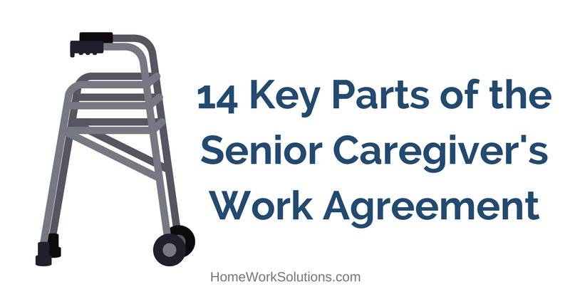 14 Key Parts of the Senior Caregiver's Work Agreement