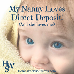 My_Nanny_Loves_Direct_Deposit_(1)