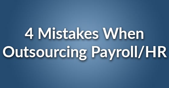 4 outsource mistakes