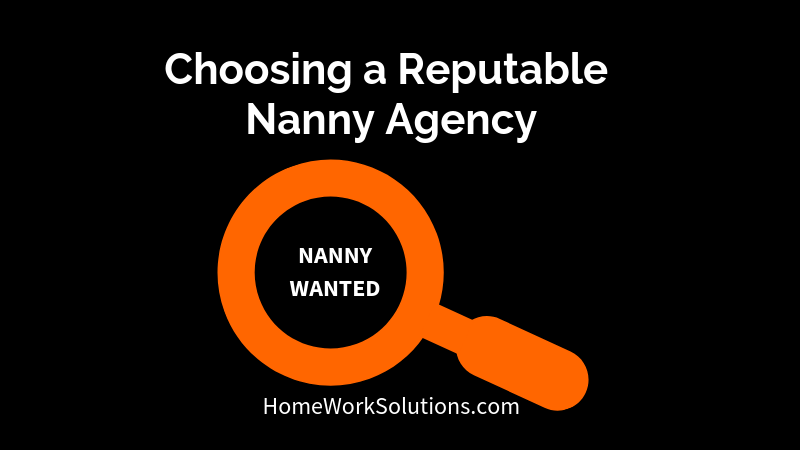 Choosing a Reputable Nanny Agency