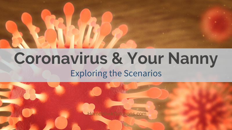 your nanny and the coronavirus covid 19 homework solutions nanny payroll calculator