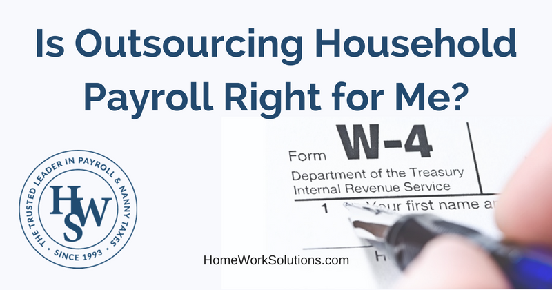 Is Outsourcing Household Payroll Right for Me_