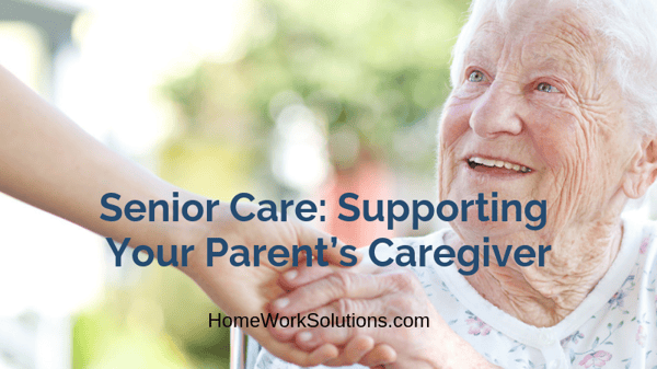 Senior Care_ Supporting Your Parent’s Caregiver