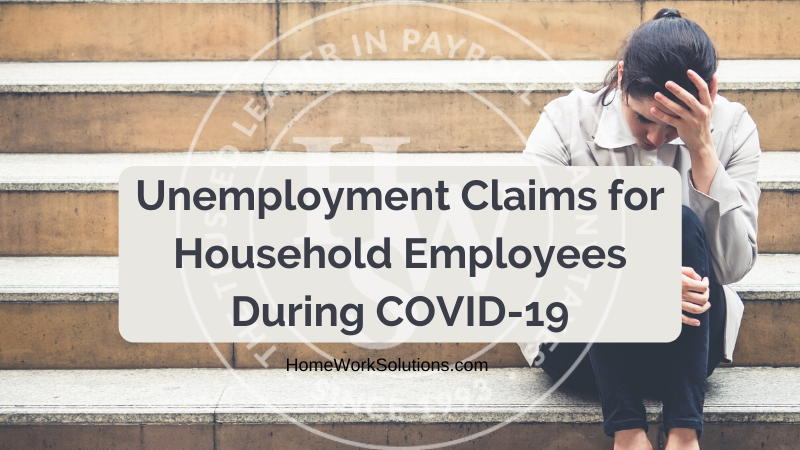 Unemployment Claims for Household Employees During COVID-19