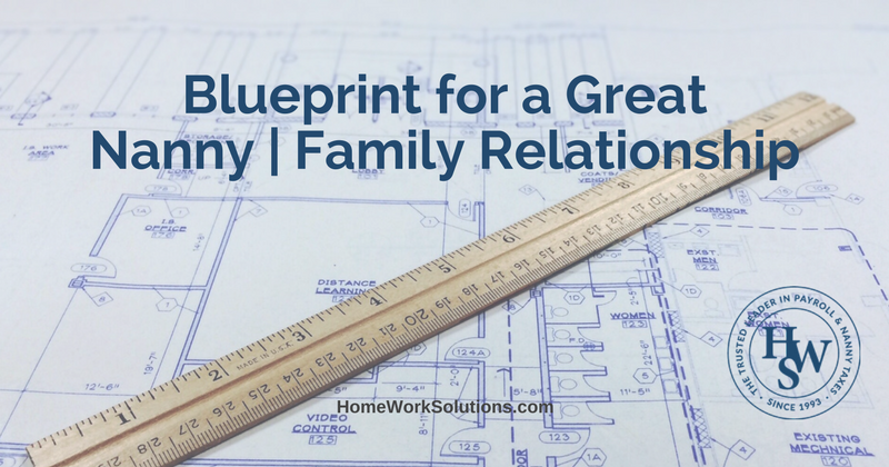Blueprint for a Great Nanny Family Relationship