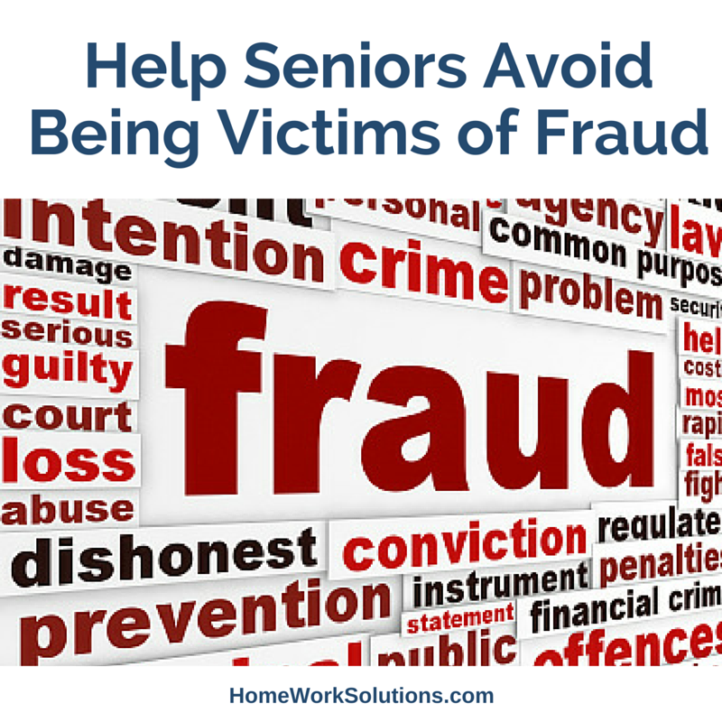 Helping Seniors Avoid Being Victims of Fraud
