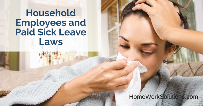 Household Employees and Paid Sick Leave Laws