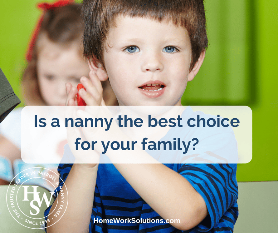 Is a nanny the best choice for your family