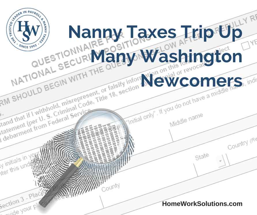 Nanny Taxes Trip Up Many Washington Newcomers.png