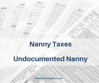 NannyTaxesandtheUndocumentedNanny