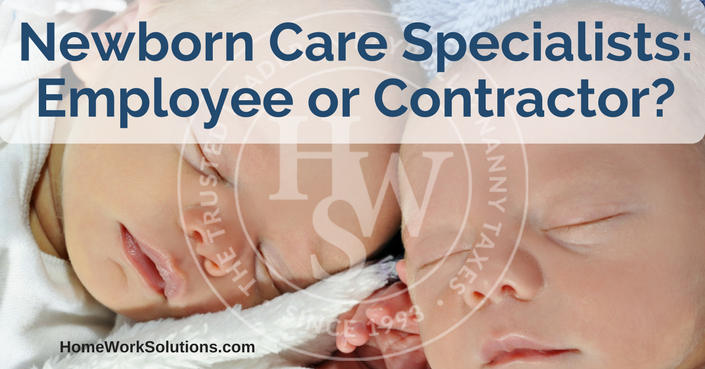 Newborn Care Specialists- Employee or Contractor