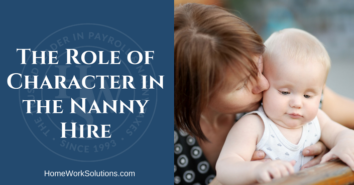 The Role of Character in the Nanny Hire