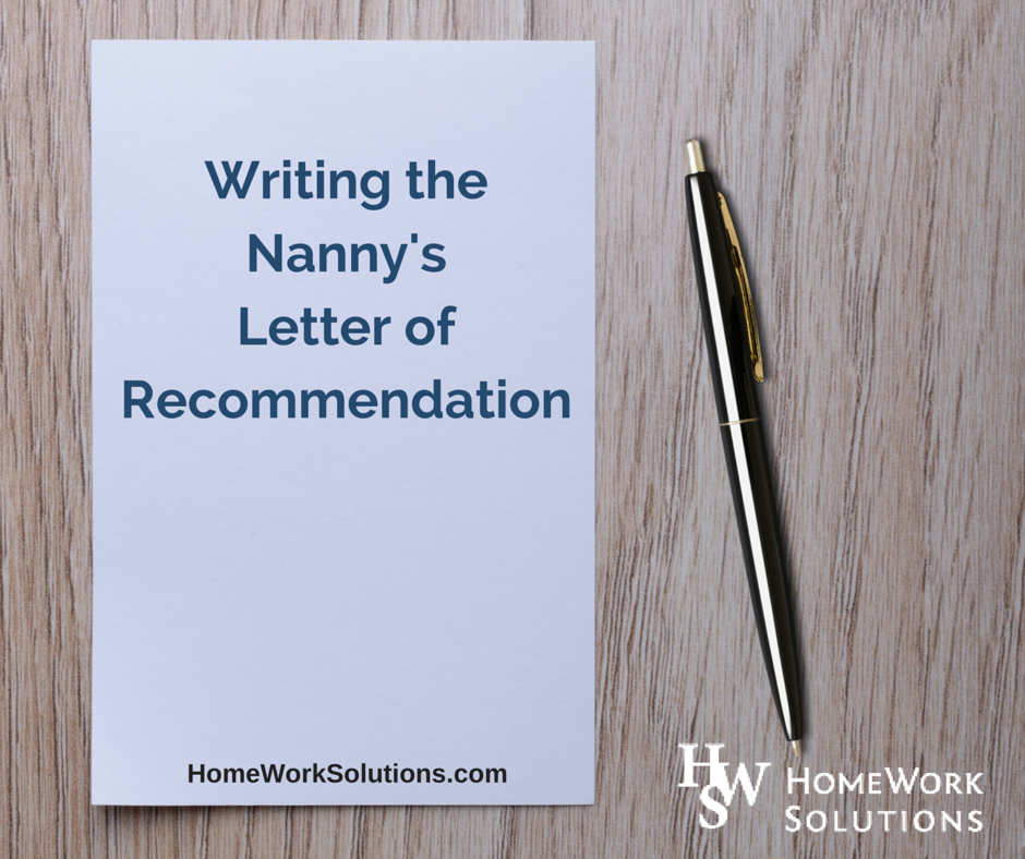 Writing the Nanny's Letter of Recommendation